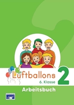 Luftballons 2 Grundschule - Arbeitsbuch